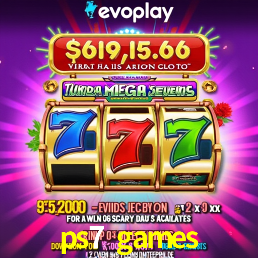 Explore as vantagens do ps7 games: serviço profissional e confiabilidade